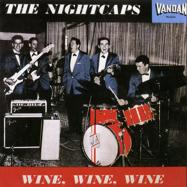 The Nightcaps  - Wine, Wine, Wine - LP