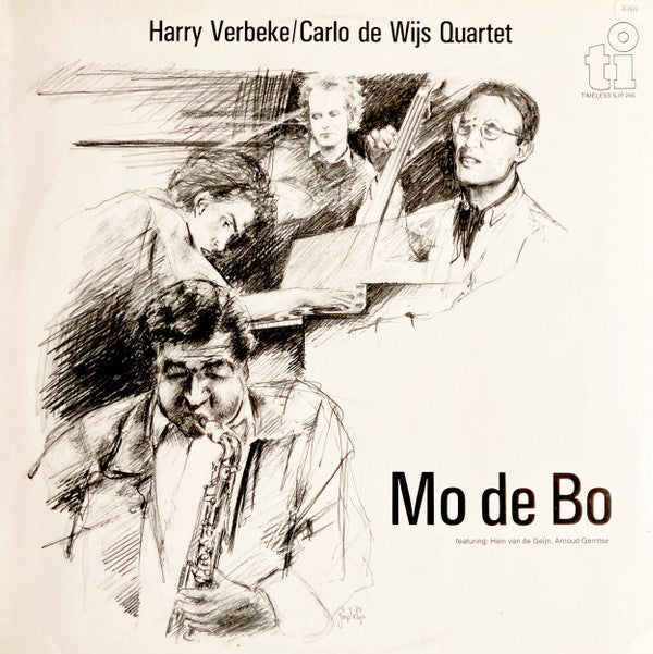 Harry Verbeke / Carlo de Wijs Quartet Featuring Hein van de Geijn*, Arnoud Gerritse - Mo De Bo - LP