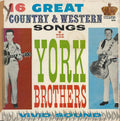 York Brothers - 16 Great Country & Western Songs - LP