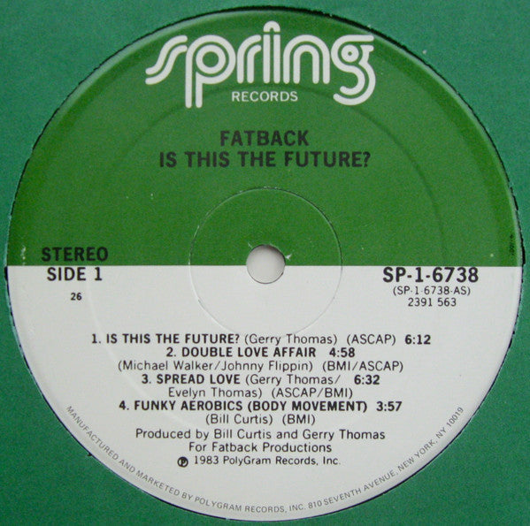 Fatback* - Is This The Future? - LP