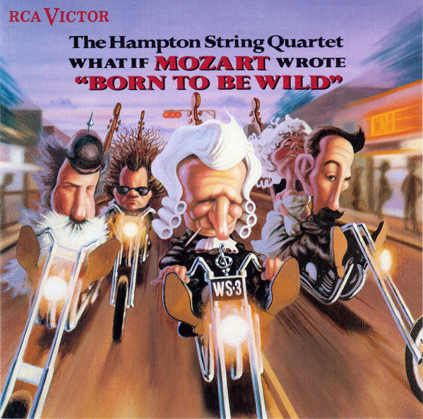 The Hampton String Quartet - What If Mozart Wrote "Born To Be Wild" - LP
