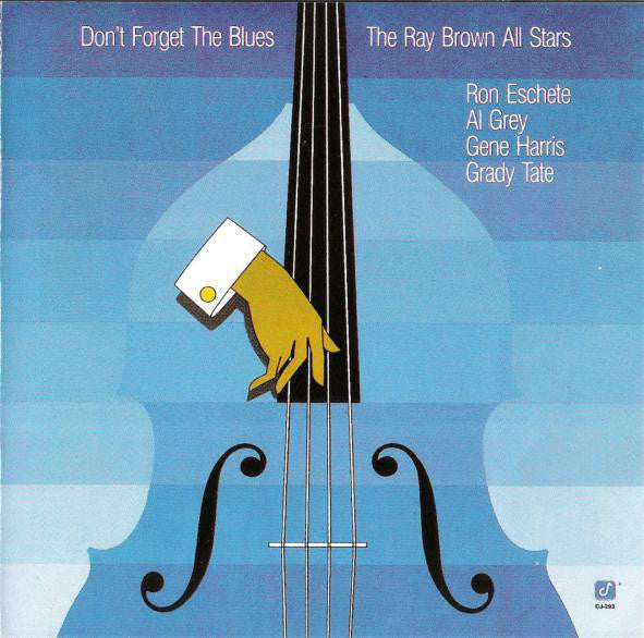 The Ray Brown All Stars* - Don't Forget The Blues - LP
