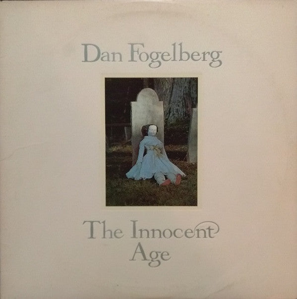 Dan Fogelberg - The Innocent Age - LP