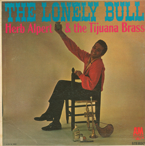 Herb Alpert & The Tijuana Brass - The Lonely Bull