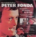 Peter Fonda - A Radio Profile Of Peter Fonda - LP