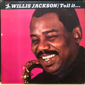 Willis Jackson - Tell It... - LP