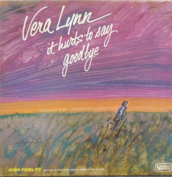 Vera Lynn - It Hurts To Say Goodbye - LP