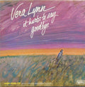 Vera Lynn - It Hurts To Say Goodbye - LP