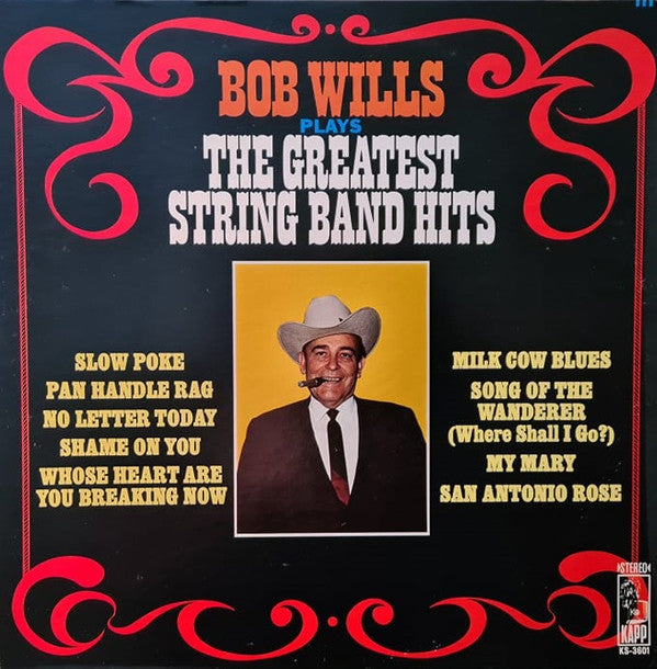 Bob Wills - Bob Wills Plays The Greatest String Band Hits - LP
