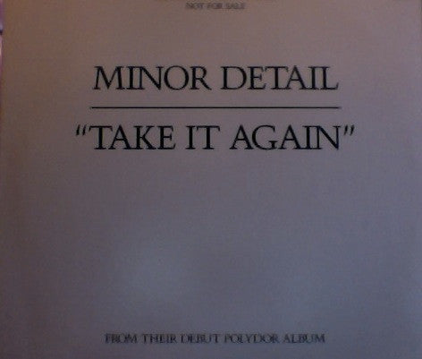 Minor Detail - Take It Again