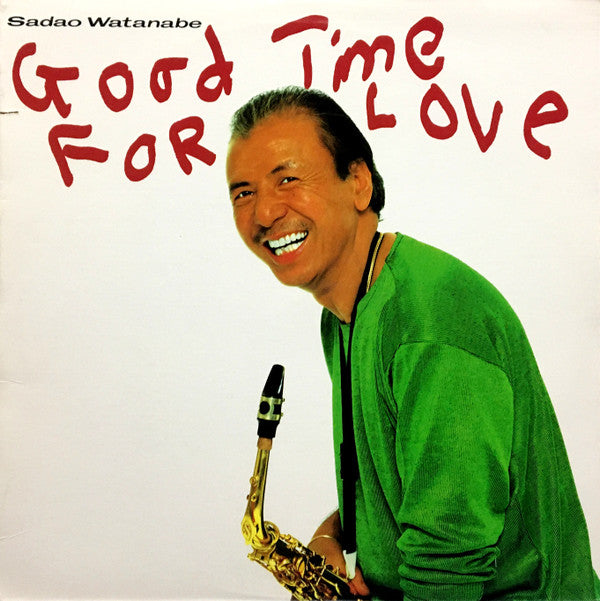 Sadao Watanabe - Good Time For Love - LP