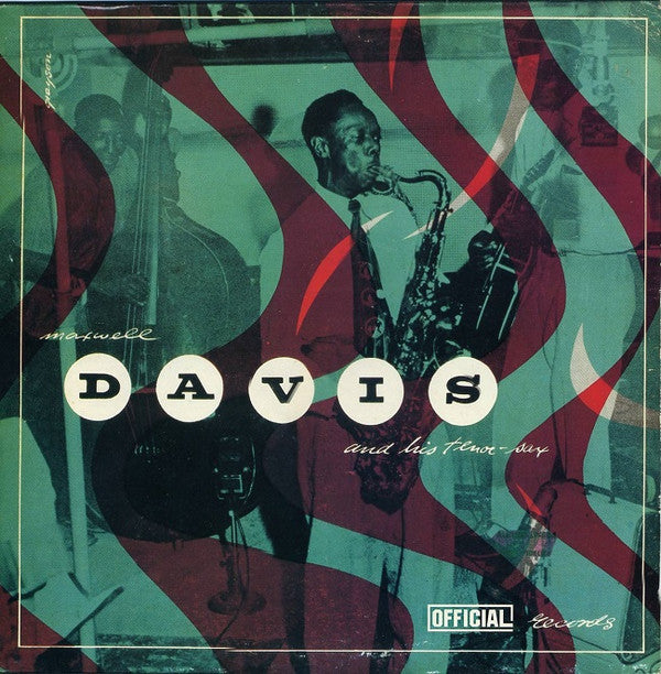 Maxwell Davis - Maxwell Davis And His Tenor Sax - LP