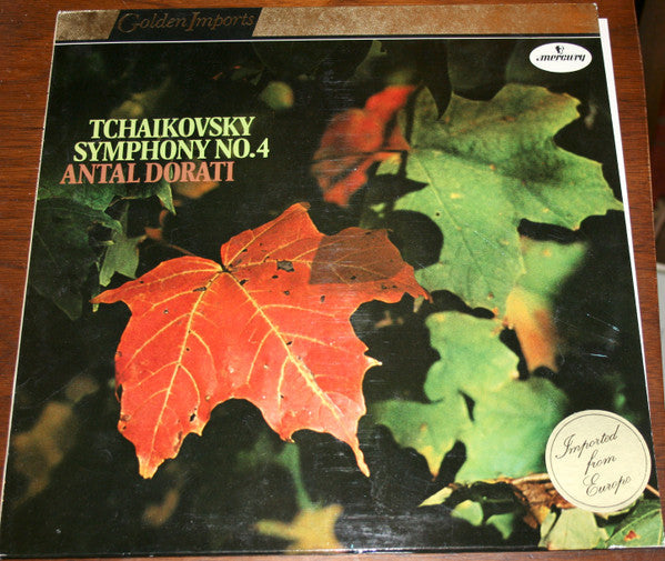 Tchaikovsky*, Antal Dorati Conducting London Symphony Orchestra - Symphony No. 4 In F Minor, Opus 36 - LP