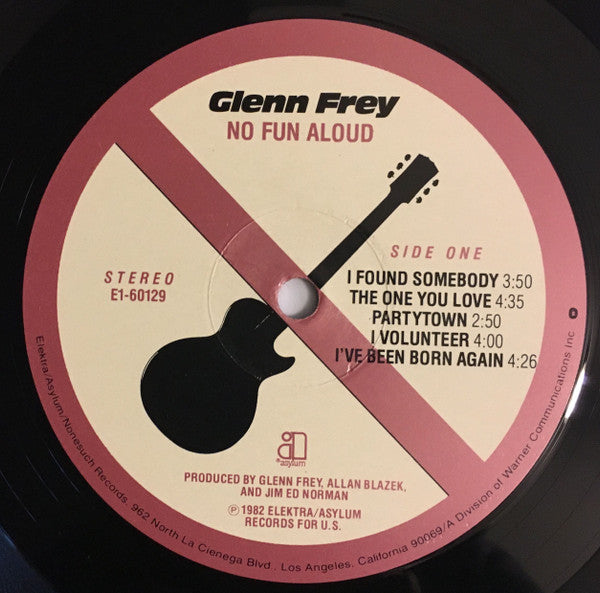 Glenn Frey - No Fun Aloud - LP
