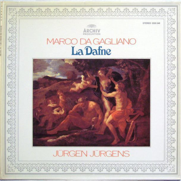 Marco Da Gagliano, Jürgen Jürgens - La Dafne - LP