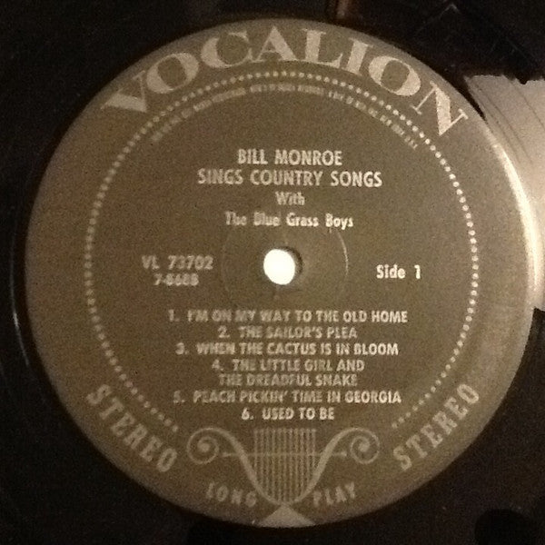 Bill Monroe With The Blue Grass Boys* - Bill Monroe Sings Country Songs (With The Blue Grass Boys) - LP