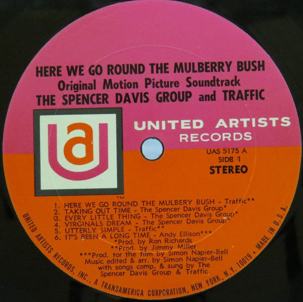 The Spencer Davis Group And Traffic - Here We Go 'Round The Mulberry Bush (Original Motion Picture Soundtrack) - LP