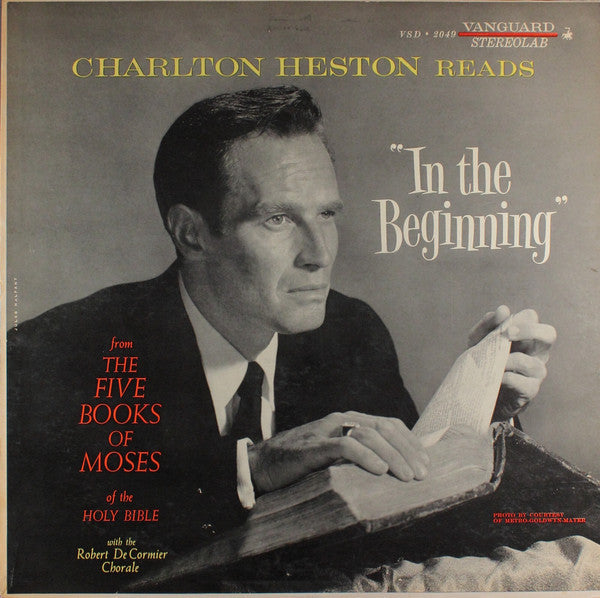 Charlton Heston With The Robert DeCormier Chorale - Charlton Heston Reads "In The Beginning" From The Five Books Of Moses Of The Holy Bible - LP