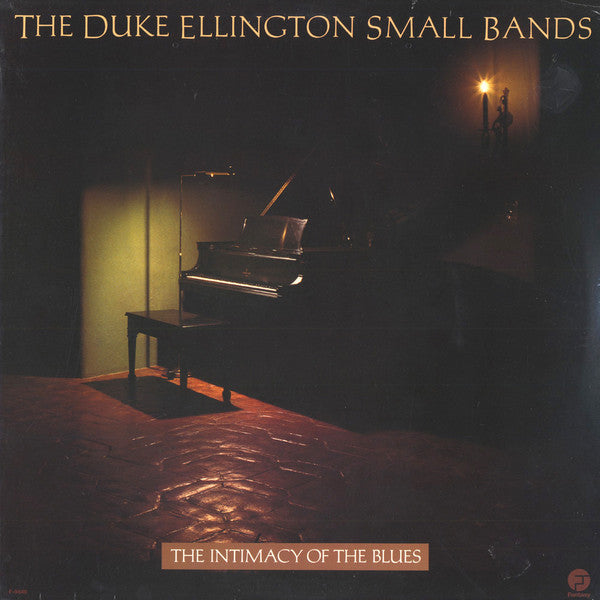 The Duke Ellington Small Bands - Intimacy Of The Blues - LP