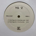 YG'z - Street Nigga (Do Or Die) - LP