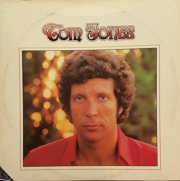 Tom Jones - Somethin' 'Bout You Baby I Like - LP