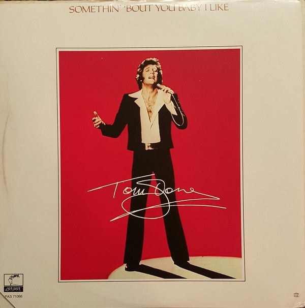 Tom Jones - Somethin' 'Bout You Baby I Like - LP