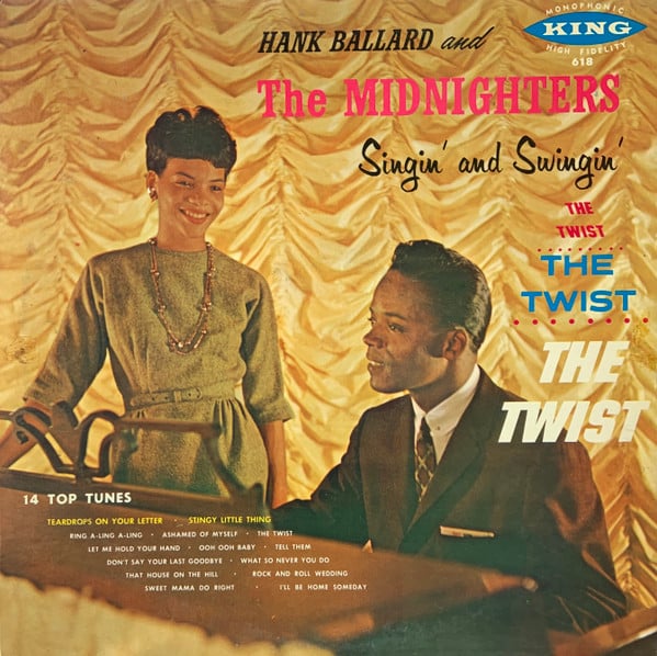 Hank Ballard And The Midnighters* - Singin' And Swingin' - LP