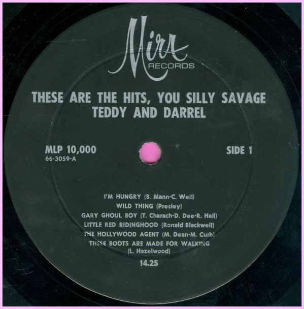 Teddy & Darrel - These Are The Hits, You Silly Savage - LP
