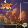 Kenny Baker - The Spectacular Trumpet Of Kenny Baker - LP