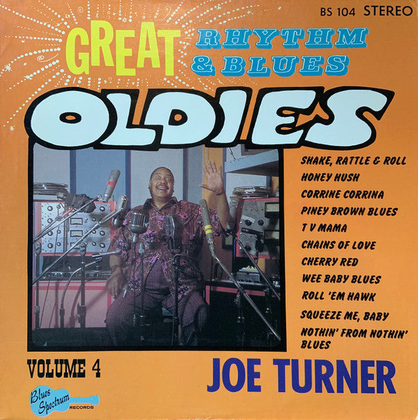 Joe Turner* - Great Rhythm & Blues Oldies Volume 4 - Joe Turner - LP
