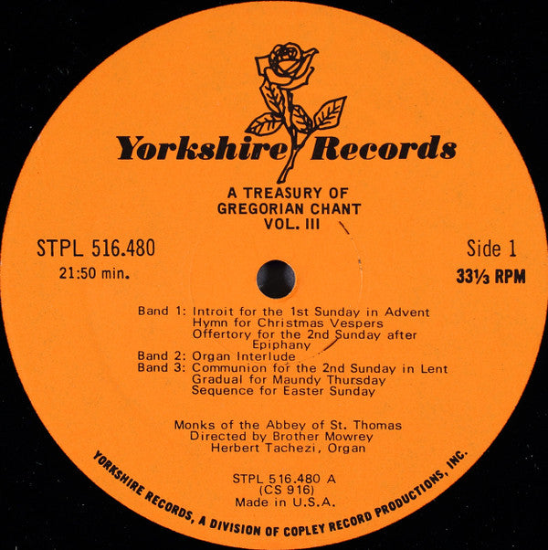 Monks Of The Abbey Of St. Thomas - A Treasury Of Gregorian Chant, Vol. III - LP