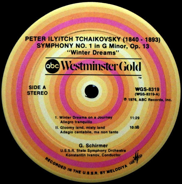 Tchaikovsky* - U.S.S.R State Symphony Orchestra*, Konstantin Ivanov - Symphony No. 1 In G Minor: "Winter Dreams" - LP