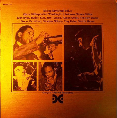 Dizzy Gillespie, Kai Winding, J.J. Johnson, Terry Gibbs - Bebop Revisited, Vol. 2 - LP