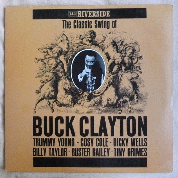 Buck Clayton - The Classic Swing Of Buck Clayton - LP