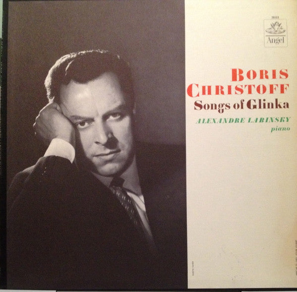 Boris Christoff, Alexandre Labinsky, Mikhail Ivanovich Glinka, Gaston Marchesini - Boris Christoff: Songs Of Glinka - LP