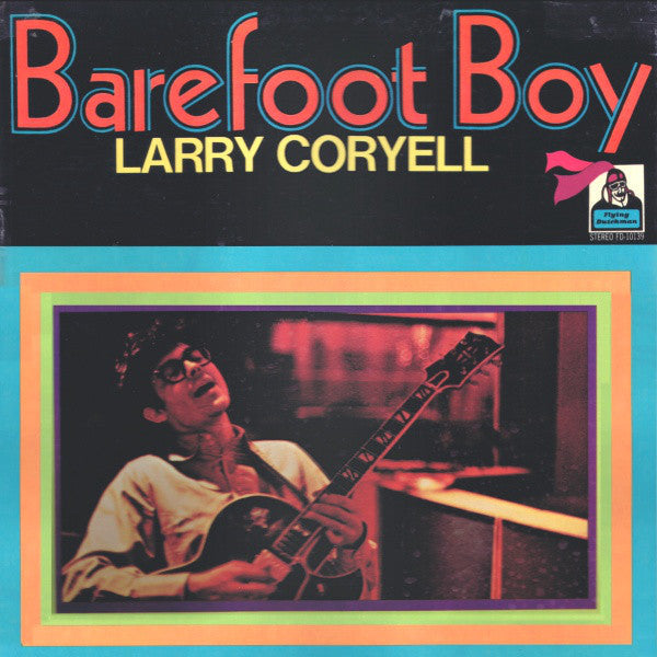 Larry Coryell - Barefoot Boy - LP