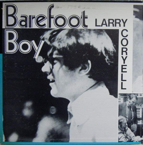 Larry Coryell - Barefoot Boy - LP