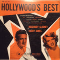 Rosemary Clooney & Harry James (2) with Harry James And His Orchestra - Hollywood's Best - LP