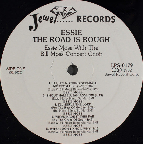 Essie Moss With The Bill Moss Concert Choir - Essie: The Road Is Rough - LP