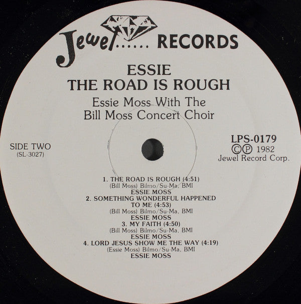 Essie Moss With The Bill Moss Concert Choir - Essie: The Road Is Rough - LP