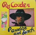 Ry Cooder - Paradise And Lunch - LP