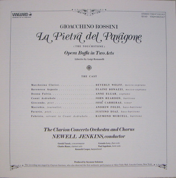 Rossini*, Elaine Bonazzi, José Carreras, Justino Diaz, Anne Elgar, Andrew Foldi, Raymond Murcell, John Reardon , Beverly Wolff, The Clarion Concerts Orchestra And Chorus, Newell Jenkins - La Pietra Del Paragone - LP