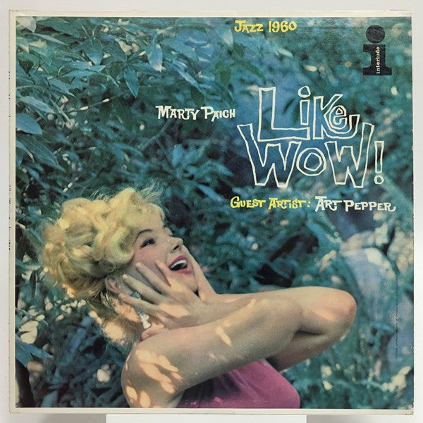 Marty Paich Guest Artist: Art Pepper - Like Wow!  Jazz 1960 - LP
