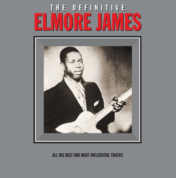 Elmore James - The Definitive Elmore James - LP