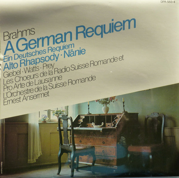 Johannes Brahms, Agnes Giebel, Helen Watts, Hermann Prey, Ernest Ansermet - Ein Deutsches Requiem, Op. 45 / Nänie, Op. 82 / Rhapsodie Für Alt, Männerchor Und Orchester, Op. 53 - LP