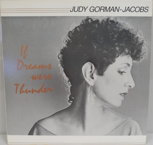 Judy Gorman-Jacobs - If Dreams Were Thunder - LP