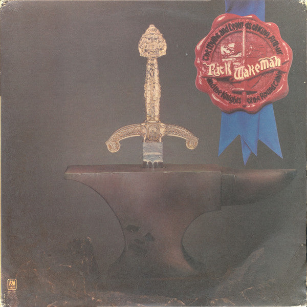 Rick Wakeman - The Myths And Legends Of King Arthur And The Knights Of The Round Table - LP