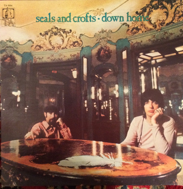 Seals & Crofts - Down Home - LP