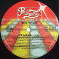 Wuf Ticket - Ya Mama - LP