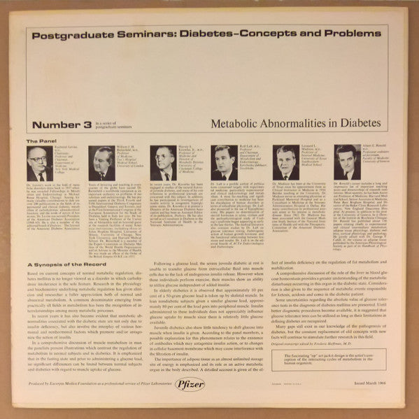 Rachmiel Levine, M.D., William Butterfield, M.D., Harvey Knowles, M.D., Rolf Luft, M.D., Leonard L. Madison, M.D., Albert E. Renold, M.D. - Metabolic Abnormalities In Diabetes - LP